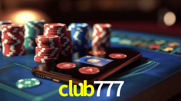 Descubra o Programa VIP da club777: Vantagens Exclusivas para Jogadores